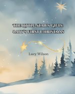 The Little Star's Gifts