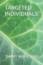 Targeted Individuals