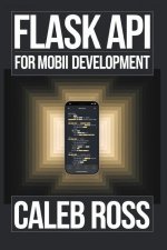 Flask API For mobile App Development