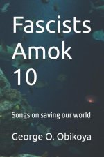 Fascists Amok 10