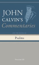 Commentary on the Book of Psalms, Volume 3