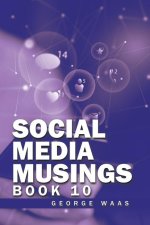 Social Media Musings
