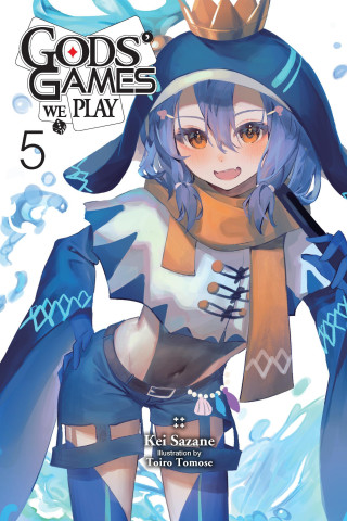 Gods' Games We Play, Vol. 5 (Light Novel) (Kevin Steinbach)(Puha kötésű)