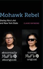 Mohawk Rebel