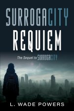 SurrogaCity Requiem