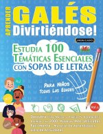 APRENDER GALÉS DIVIRTIÉNDOSE! - PARA NI?OS