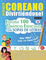 APRENDER COREANO DIVIRTIÉNDOSE! - PARA NI?OS