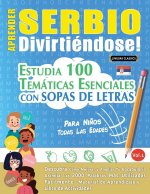 APRENDER SERBIO DIVIRTIÉNDOSE! - PARA NI?OS