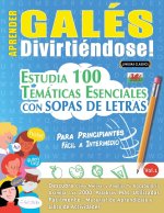 APRENDER GALÉS DIVIRTIÉNDOSE! - PARA PRINCIPIANTES