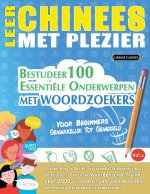 LEER CHINEES MET PLEZIER - VOOR BEGINNERS