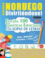 APRENDER NORUEGO DIVIRTIÉNDOSE! - NIVEL AVANZADO