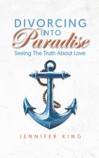 Divorcing Into Paradise