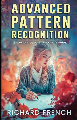 Advanced Pattern Recognition