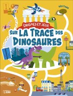 ENIGMES ET JEUX DINOSAURES