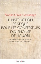 L'Instruction pratique pour les confesseurs d'Alphonse de Liguori