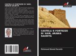 CASTELLI E FORTEZZE DI 'ASIR, ARABIA SAUDITA