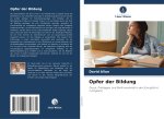 Opfer der Bildung