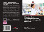 Efficacité de la combinaison Patients atteints de néphropathie diabétique