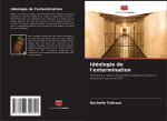 Idéologie de l'extermination