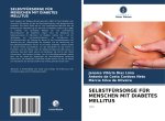 SELBSTFÜRSORGE FÜR MENSCHEN MIT DIABETES MELLITUS