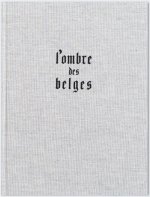 L’Ombre des Belges