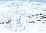 Bianca come la neve