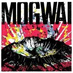 Mogwai:  The Bad Fire