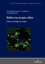 Relire ou ne pas relire