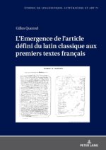 L'Emergence de l'article défini du latin classique aux premiers textes français