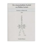 Der wissenschaftliche Nachlass von Walter Gerlach