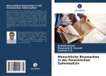 Menschliche Bissmarken in der forensischen Zahnmedizin