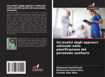 Un'analisi degli approcci utilizzati nella pianificazione del personale sanitario