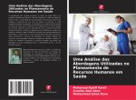Uma Análise das Abordagens Utilizadas no Planeamento de Recursos Humanos em Saúde