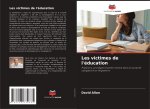 Les victimes de l'éducation