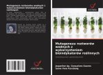 Mutageneza roztworów wodnych z wykorzystaniem bioindykatorów roslinnych