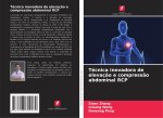 Técnica inovadora de elevação e compressão abdominal RCP