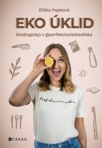 Eko úklid - Eko(logicky) s @ perfekcionistkaeliska