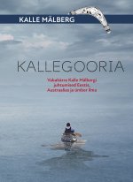 Kallegooria. Vabahärra kalle mälbergi juhtumised eestis, austraalias ja ümber ilma