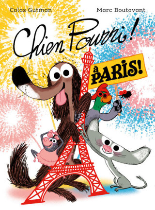 Chien Pourri à Paris (Gutman Colas)(Brožovaná)