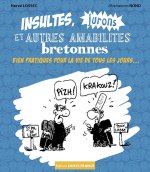 Insultes, jurons et autres amabilités bretonnes