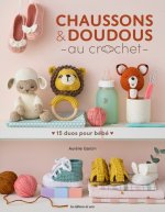 Chaussons & doudous au crochet