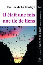 Il était une fois une île de liens