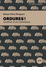 Ordures ! - Journal d'un vidangeur