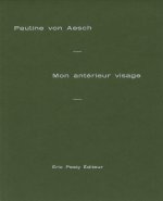 Mon antérieur visage