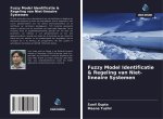 Fuzzy Model Identificatie & Regeling van Niet-lineaire Systemen