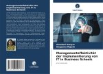 Managementeffektivität der Implementierung von IT in Business Schools