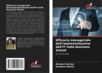 Efficacia manageriale dell'implementazione dell'IT nelle Business School