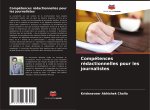 Compétences rédactionnelles pour les journalistes