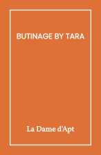 Butinage by Tara