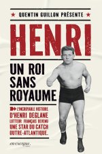 Henri le roi du ring
